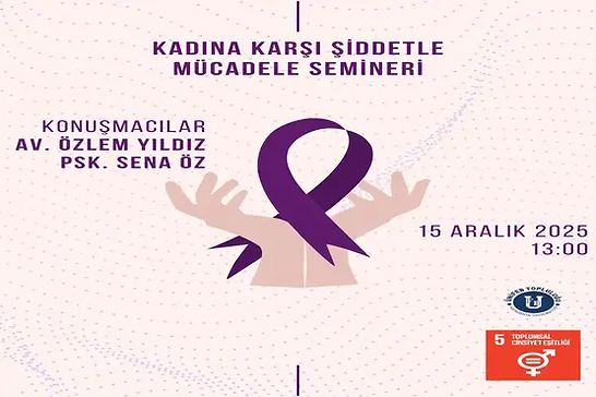 Kadına Karşı Şiddetle Mücadele Semineri