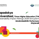 Üniversitemiz, THE 2026’da Sürdürülebilirlik Performansını 13 Alanda Yükseltti THE